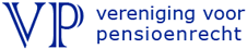 Vereniging voor Pensioenrecht Vereniging voor Pensioenrecht